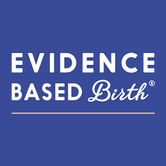 Evideence Based Birth
